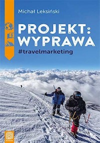 Projekt wyprawa #travelmarketing - Leksiński Michał - książka