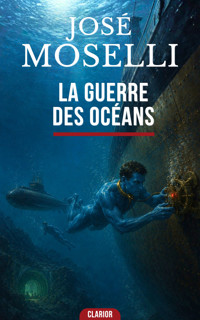 La guerre des océans - José Moselli - ebook