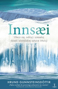 Innsaei Islandzka sztuka intuicji - Gunnsteinsdottir Hrund - książka