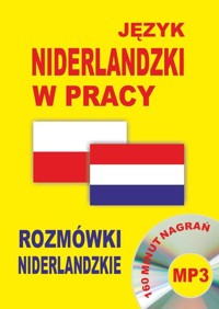 Język niderlandzki w pracy Rozmówki niderlandzkie + CD -  - książka