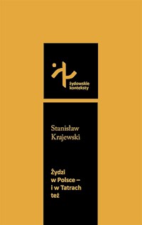 Żydzi w Polsce i w Tatrach też - Stanisław Krajewski - książka