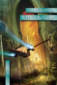 Rzeka bogów - Ian McDonald - ebook + książka