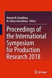 Proceedings of the International Symposium for Production Research 2018 -  - ebook