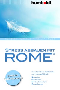 Stress abbauen mit ROME® - Herbert Forster - ebook