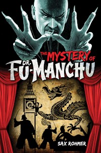 The Mystery of Dr. Fu-Manchu - Sax Rohmer - ebook