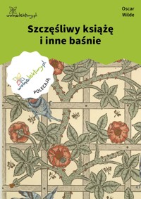 Szczęśliwy książę i inne baśnie - wilde oscar - ebook