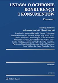 Ustawa o ochronie konkurencji i konsumentów Komentarz -  - książka