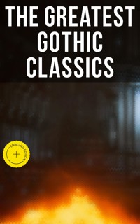 The Greatest Gothic Classics - Edgar Allan Poe - ebook