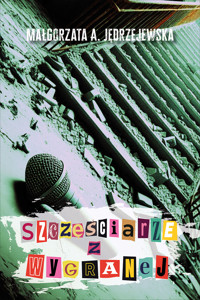 Szczęściarze z Wygranej - Małgorzata A. Jędrzejewska - ebook