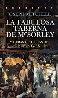 La fabulosa taberna de McSorley - Joseph Mitchell - ebook