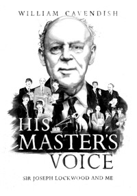His Master's Voice - William Cavendish - ebook