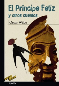 El príncipe feliz y otros cuentos - wilde oscar - ebook