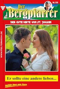 Er sollte eine andere lieben ... - Toni Waidacher - ebook