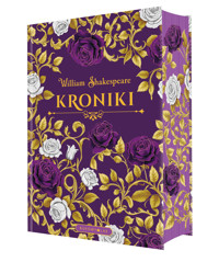 Kroniki (edycja kolekcjonerska) - William Szekspir - ebook + książka
