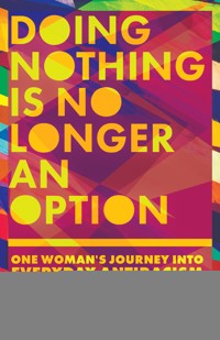 Doing Nothing Is No Longer an Option - Jenny Booth Potter - ebook