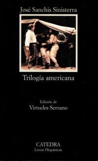 Trilogía americana - José Sanchis Sinisterra - ebook