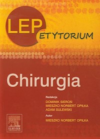 LEPetytorium Chirurgia - Opiłka Mieszko Norbert - książka