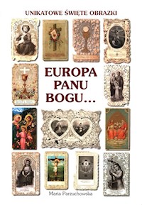 Europa Panu Bogu... - Parzuchowska Maria - książka