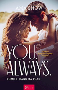 You. Always. - Tome 1 - Ama Snow - ebook