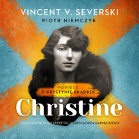 Christine. Powieść o Krystynie Skarbek - Vincent V. Severski, Piotr Niemczyk - audiobook