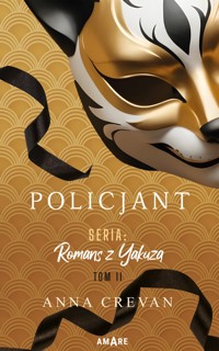 Policjant. Romans z Yakuzą. Tom 2 - Crevan Anna - ebook