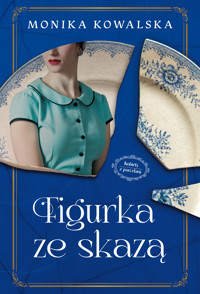 Figurka ze skazą - Monika Kowalska - ebook + audiobook