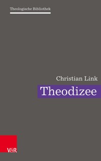 Theodizee - Christian Link - ebook