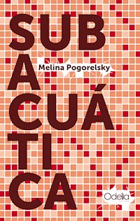 Subacuática - Melina Pogorelsky - ebook