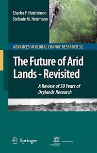 The Future of Arid Lands-Revisited - Charles F. Hutchinson - ebook