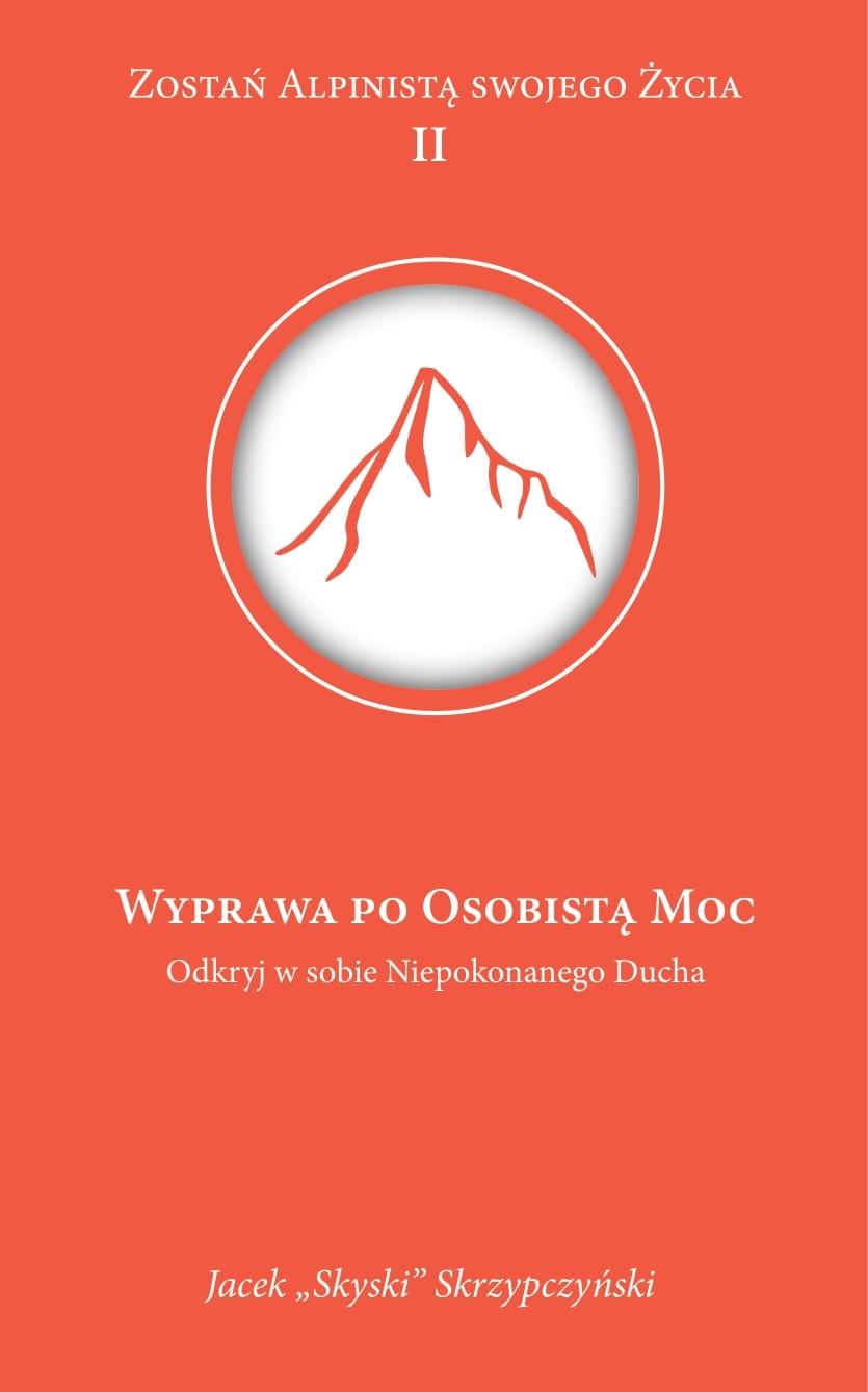 Wyprawa po osobistą moc - Jacek Skrzypczyński - książka