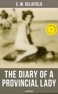 The Diary of a Provincial Lady (Illustrated) - Delafield E. M. - ebook