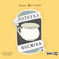 Metryka nocnika - Wierzba Iwona - audiobook + książka