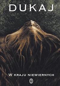 W kraju niewiernych - Jacek Dukaj - ebook + książka
