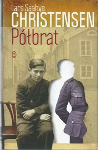 Półbrat - Lars Saabye Christensen - ebook