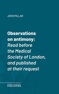 Observations on antimony - John Millar - ebook