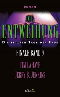 Die Entweihung - Jerry B. Jenkins - ebook