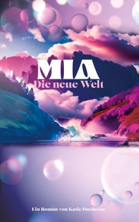 Mia - Katie Duchesse - ebook
