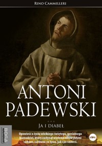 Antoni Padewski. Ja i diabeł - Rino Cammilleri - książka