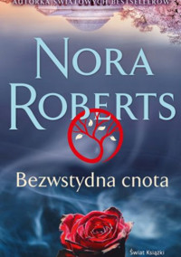 Bezwstydna cnota - Nora Roberts - ebook