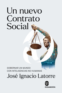 Un nuevo contrato social - José Ignacio Latorre - ebook