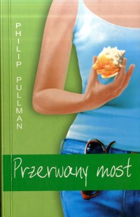 Przerwany most - Philip Pullman - ebook