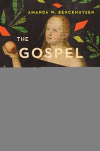 The Gospel According to Eve - Amanda W. Benckhuysen - ebook