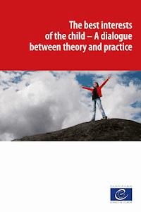 The best interests of the child - . collective - ebook