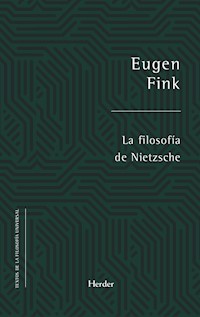 La filosofía de Nietzsche - Eugen Fink - ebook