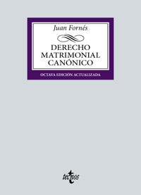 Derecho matrimonial canónico - Juan Fornés - ebook