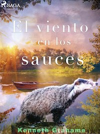 El viento en los sauces - Kenneth Grahame - ebook