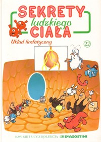 Sekrety ludzkiego ciała (22). Układ limfatyczny - Albert Barillé - ebook