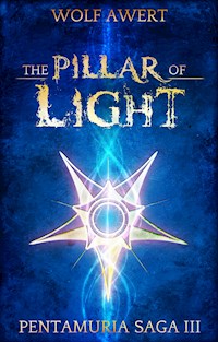 The Pillar of Light - Wolf Awert - ebook