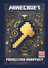 Minecraft. Podręcznik odkrywcy - zbiorowa praca - książka