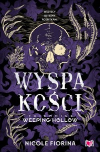 Wyspa kości Tajemnice Weeping Hollow Tom 2 - Fiorina Nicole - książka
